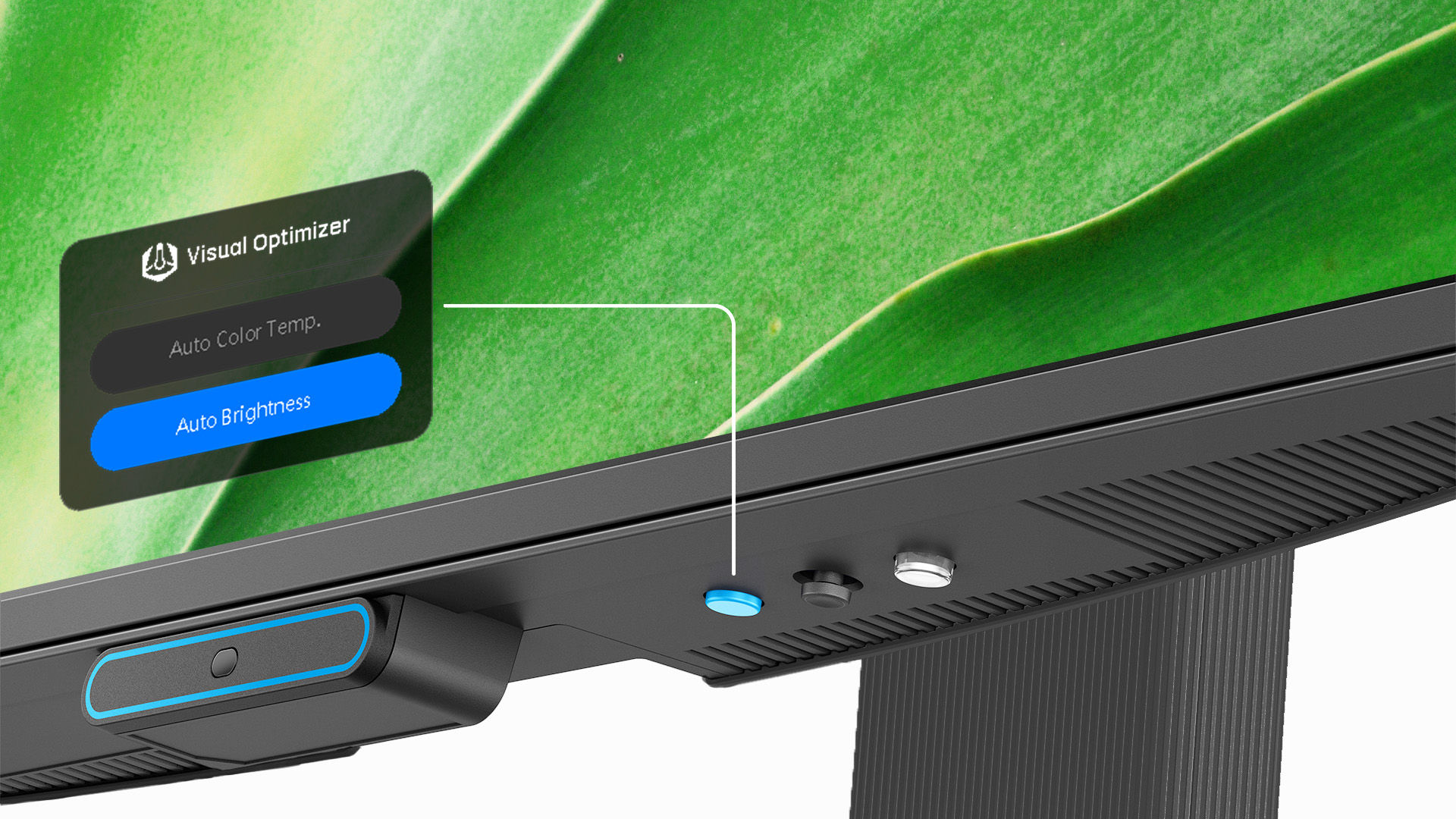 带有V.O.热键的智慧调光—分别调节亮度和色温，以获得个性化的眼睛舒适度。