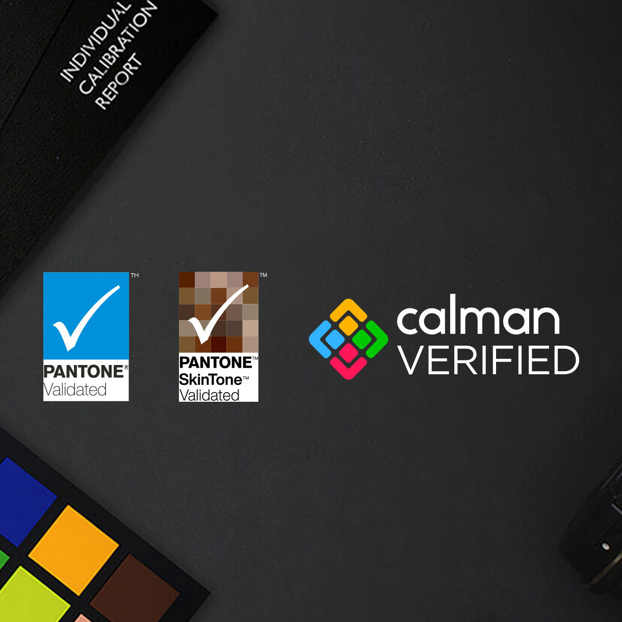 Certified by Pantone, Pantone SkeinTone and Calman third-party authorities