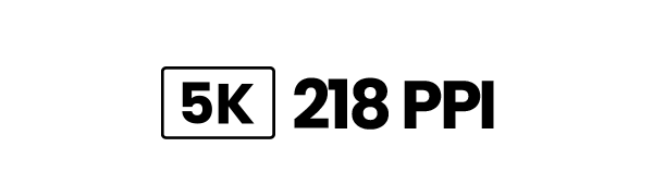 5K 218 PPI